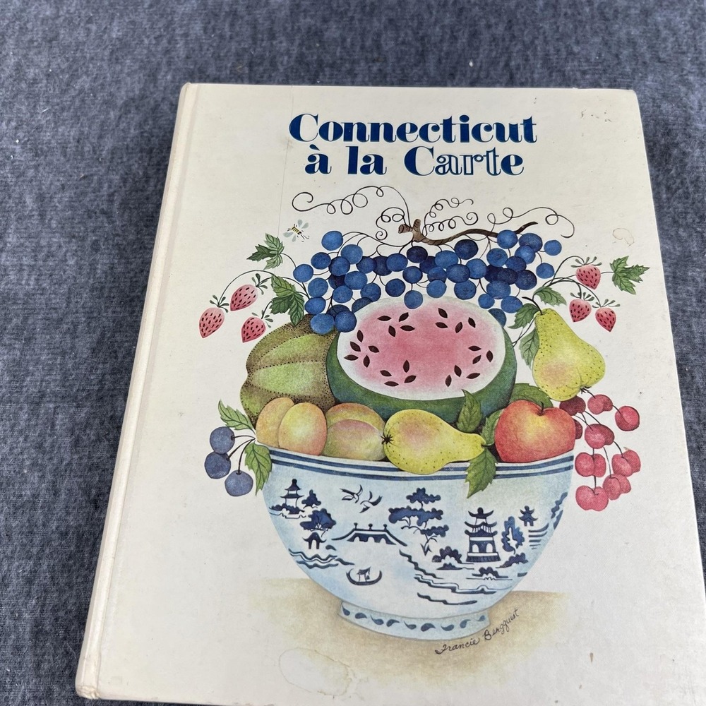 Vintage Connecticut A La Carte Melinda M Vance White HC Cookbook Illustrated USA